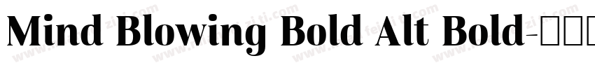 Mind Blowing Bold Alt Bold字体转换
